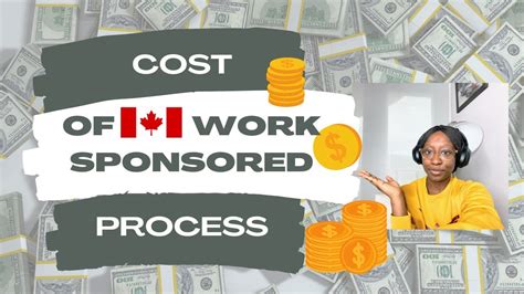 Cost Of Visa Sponsored Work Permit Process To Canada How Much It