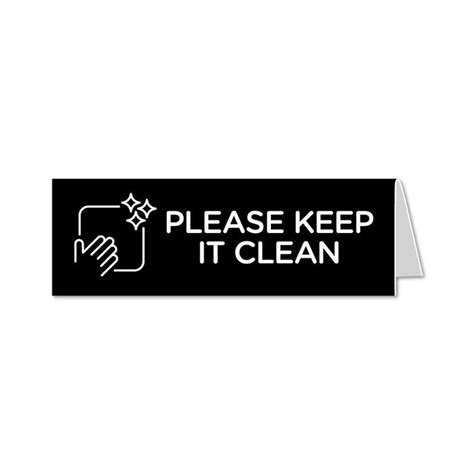 Keep Area Clean Sign