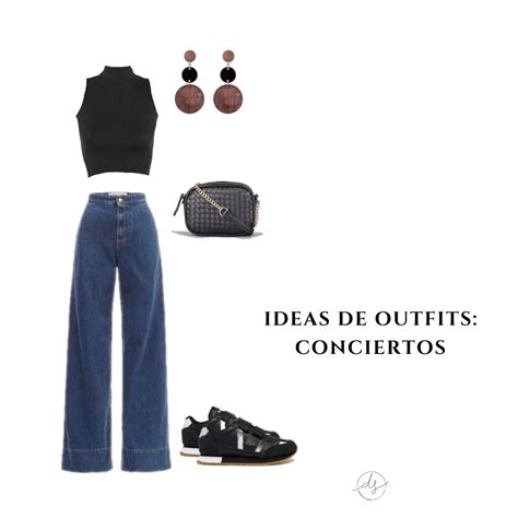 Ideas De Outfits Para Conciertos Dey Sotelo Asesora De Imagen