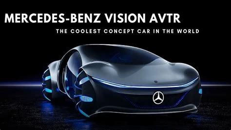 World S Coolest Concept Car Mercedes Avtr Youtube