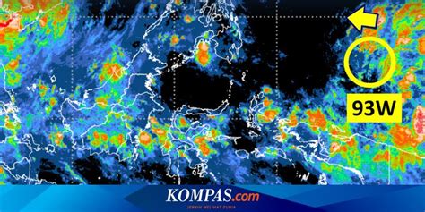 Bmkg Deteksi Kemunculan Bibit Siklon Tropis 93w Apa Dampaknya