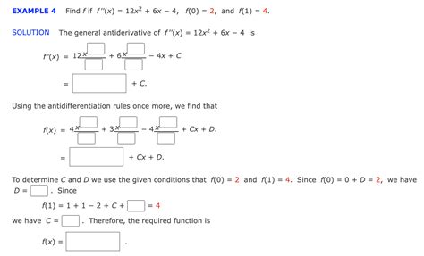 Solved Example 4 Find F If F′′ X 12x2 6x−4 F 0 2 And