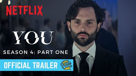 You Season 4 Part 1 Official Trailer Netflix Youtube