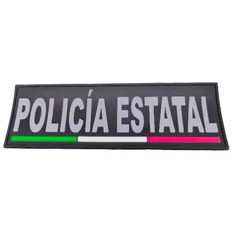 Parche Insignia Pvc Chaleco Policía Estatal Táctico Meses sin interés