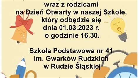 Zapraszamy Na Dzie Otwarty Szko A Podstawowa Nr W Rudzie L Skiej