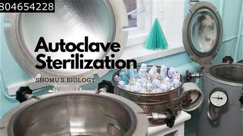 Autoclave Sterilization Process Working Of Autoclave How To Use