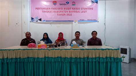 Evaluasi Audit Kasus Stunting Tingkat Kabupaten Kabar Benggawi