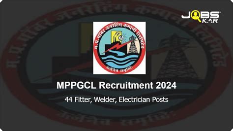 MPPGCL Recruitment 2024 Apply Online For 44 Fitter Welder