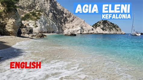 Agia Eleni Beach Kefalonia Greece Youtube