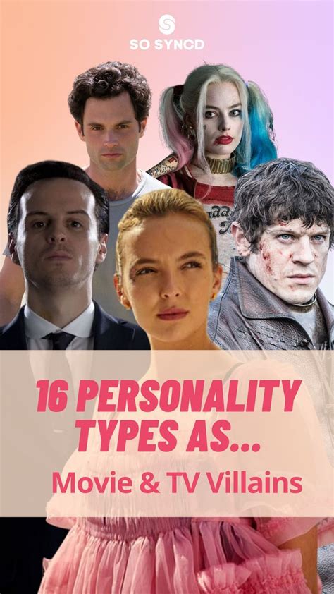 16 Personality Types As Movie And Tv Villains