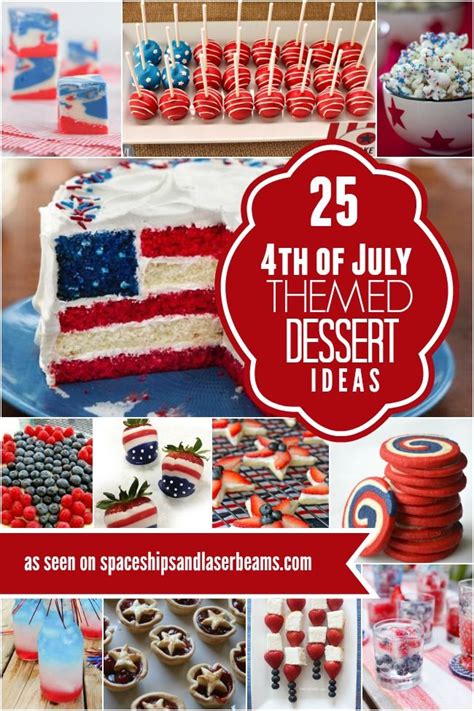 25 4th Of July Themed Dessert Ideas Themed Desserts 4th Of July