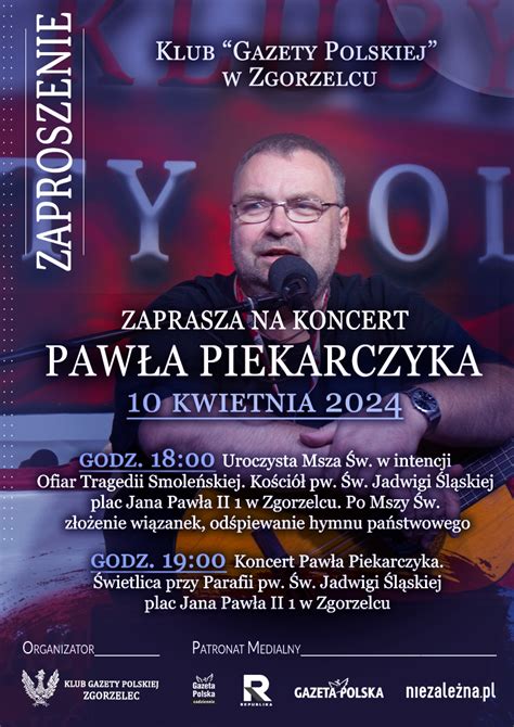 Kluby Gazety Polskiej ZGORZELEC ZAPROSZENIE 10 04 Zaproszenie Na