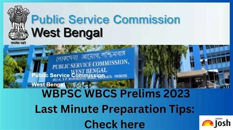 Wbcs Last Minute Preparation Tips Check All Details Here