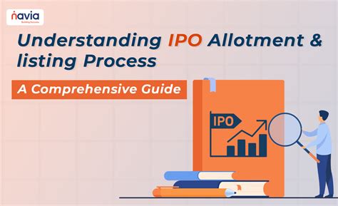 Understanding Ipo Allotment And Listing Process