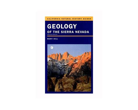 GEOLOGY OF THE SIERRA NEVADA