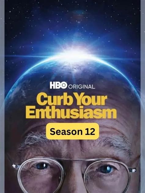 Curb Your Enthusiasm Season 12 Release Date Everything We Know So Far