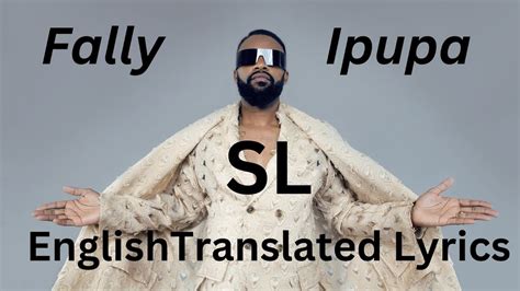 Fally Ipupa SL English Translated Lyrics YouTube