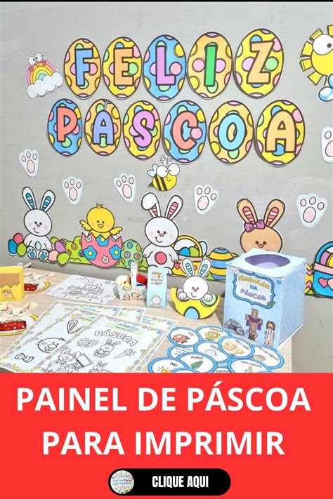 Painel De Pascoa Ed Infantil - PAINEL DE PÁSCOA EDUCAÇÃO INFANTIL | Pascoa educação infantil, Educação ...