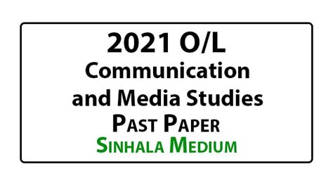 2021 Ol Communication And Media Studies Past Paper Sinhala Medium E