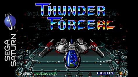 [saturn] Thunder Force Gold Pack 2 Thunder Force Ac 1996 Longplay