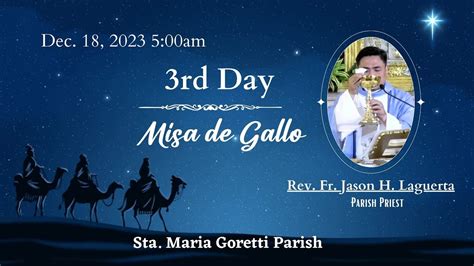 Dec Am Rd Day Of Misa De Gallo With Fr Jason Laguerta