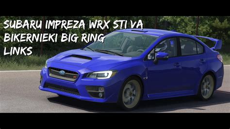 Assetto Corsa Subaru Impreza WRX STi VA Bikernieki Big Ring LINKS