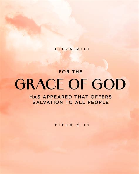 For The Grace Of God Has Appeared That Offers Salvation To All People