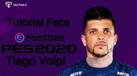 Face Tiago Volpi Pes Youtube