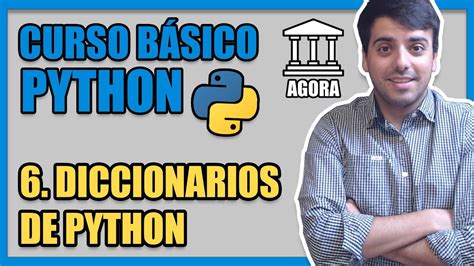 LOS DICCIONARIOS EN PYTHON Curso Básico de Python desde Cero YouTube