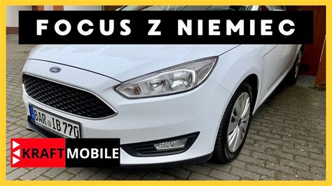 WYJAZD DO NIEMIEC PO FORDA FOCUSA KraftMobile YouTube