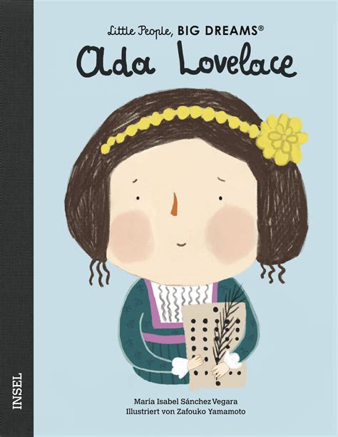 "Ada Lovelace ( Little People, Big Dreams)"