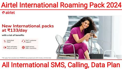 Airtel International Roaming Packs 2024 All Airtel International