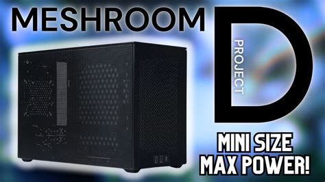 Building The Ultimate Mini Itx Pc Ssupd Meshroom D Ryzen 9 7950x Rx 7900 Xt Youtube