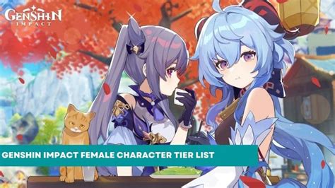 Genshin Impact Female Characters Tier List Respawn Island