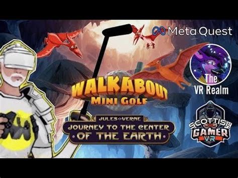 Walkabout Mini Golf - Meta Quest 2 - Latest DLC - Journey To The Centre ...