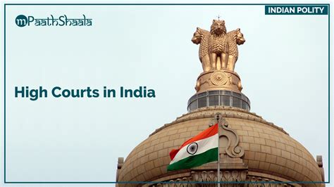 High Courts in India - Indian Polity - mPaathShaala