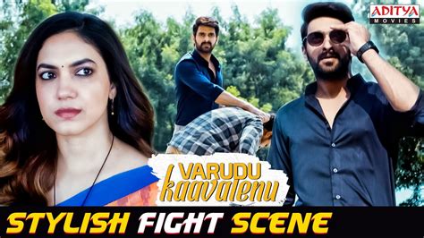 Varudu Kaavalenu Movie Stylish Fight Scene Naga Shaurya Ritu Varma