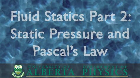 Phys 146 Fluid Statics Part 2 Static Pressure Youtube