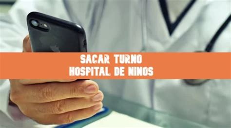 Hospital de Niños Turnos y Teléfonos Actual 2025