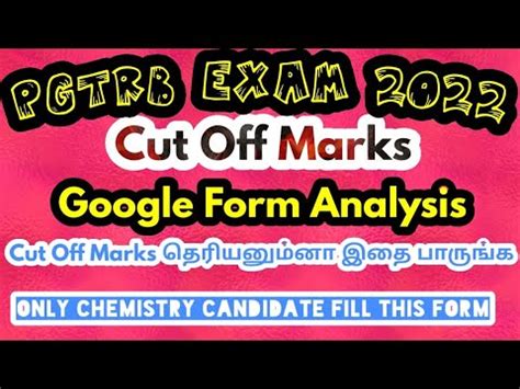 Pgtrb Chemistry Cut Off Mark Analysis Through Google Form Fill