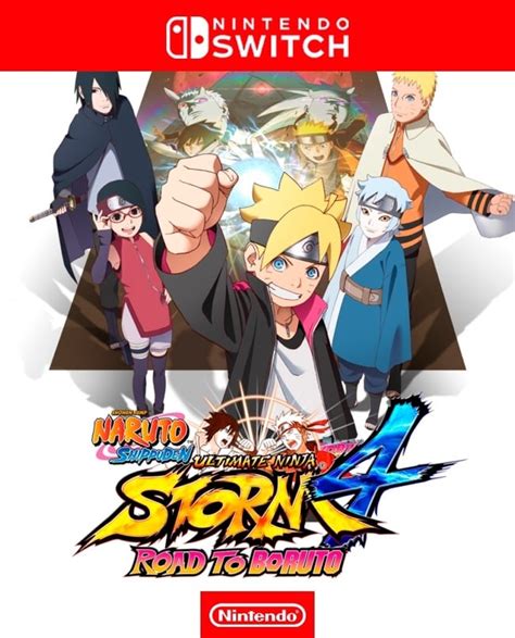 Naruto Shippuden Ultimate Ninja Storm Road To Boruto Nintendo