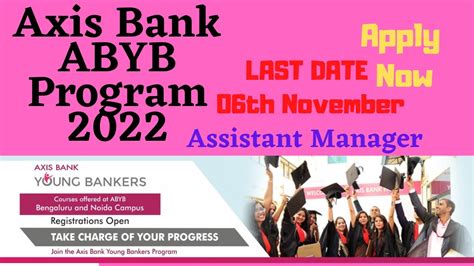 Axis Bank ABYB Program 2022 Axis Bank Recruitment 2022 Axis Bank Career