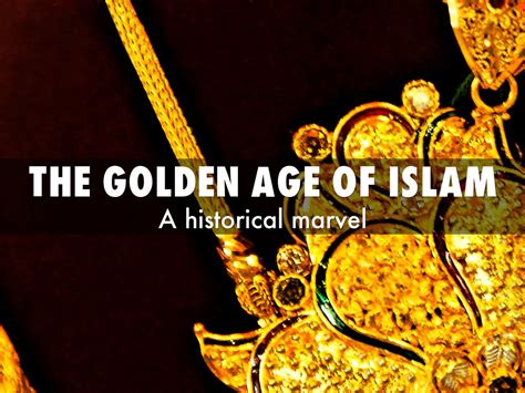 THe Golden Age OF islam by Sorin Slater