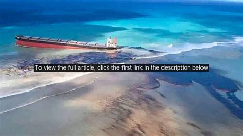 Mauritius Races To Contain Oil Spill Protect Coastline Youtube