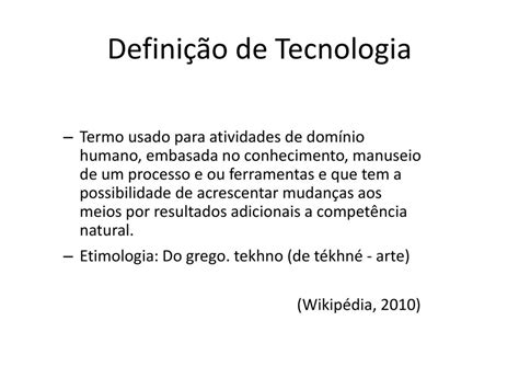 Hist Ria Da Tecnologia Conceitos Ppt Carregar Conhe A A Emocionante