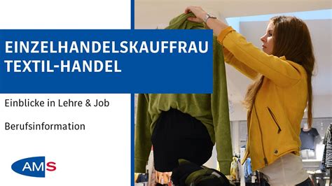 Einzelhandelskauffrau Einzelhandelskaufmann Lehre Job Textilhandel