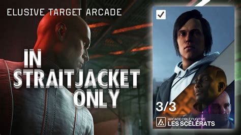 Hitman 3 In Straitjacket Only Elusive Target Arcade The