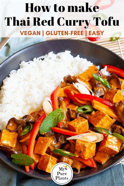 Easy Thai Red Curry Tofu In Minutes My Pure Plants