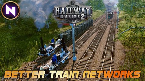 Key To Success Building Better Train Networks Railway Empire