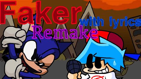 Faker Remake With Lyrics Vs Sonic Exe Youtube